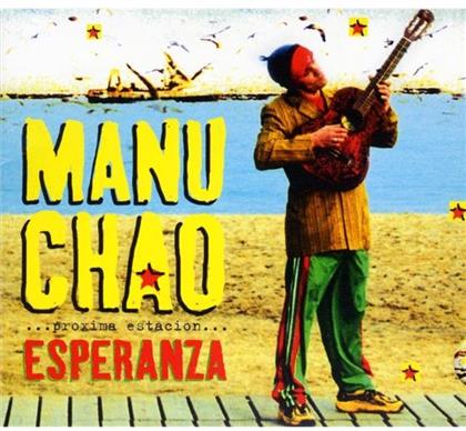 Manu Chao - Proxima Estacion - Esperanza