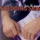 Jeff Kollman - Shedding Skin (Signed)
