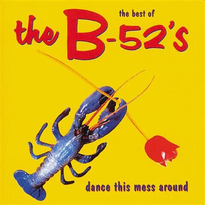 The B-52's - Dance This Mess