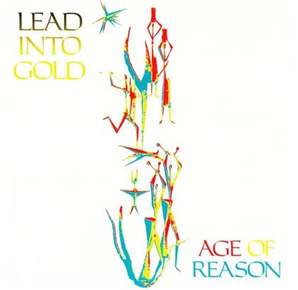 Lead Into Gold - Age Of Reason