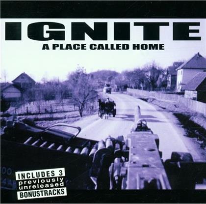 Ignite - Place Called Home