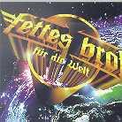 Fettes Brot - Fettes Brot Für Die Welt (2 CDs)