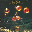 Deep Purple - Who Do We Think We Are (Remastered)