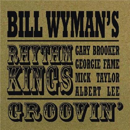 Rhythm Kings (Bill Wyman) - Groovin