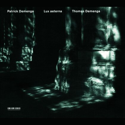Thomas Demenga - Lux Aeterna