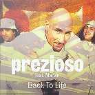 Prezioso Feat. Marvin - Back To Life