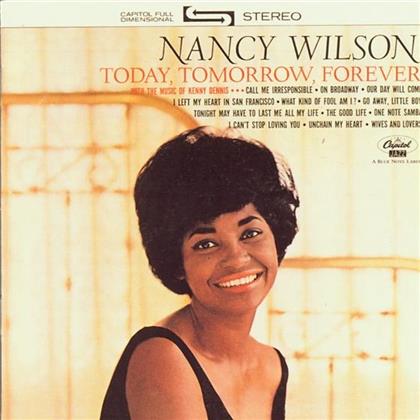 Nancy Wilson - Today Tomorrow Forever
