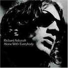 Richard Ashcroft (The Verve) - Alone With Everybody