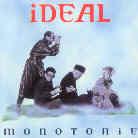 Ideal - Monotonie