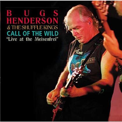 Bugs Henderson - Call Of The Wild