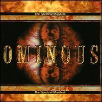 Ominous - Spectral Manifest