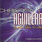 Christina Aguilera - Just Be Free