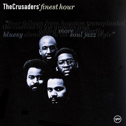 The Crusaders - Finest Hour - Best Of