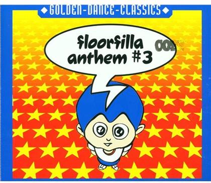 Floorfilla - Anthem 3