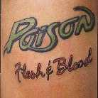 Poison - Flesh & Blood