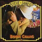 Steve James - Boom Chang