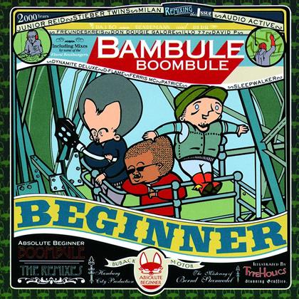 Absolute Beginner (Beginner) - Boombule (Bambule Remixed)