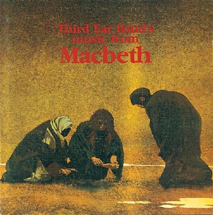 Third Ear Band - Macbeth