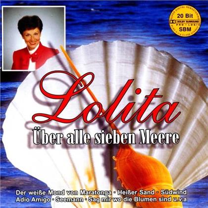 Lolita (Brd) - Ueber Alle Sieben Meere