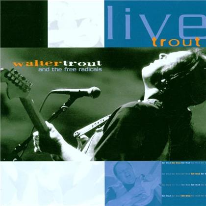 Walter Trout - Live Trout (2 CDs)