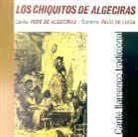 Los Chiquitos De Algeciras - ---