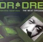 Dr. Dre - Next Episode