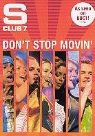 S Club 7 - Don't stop movin'