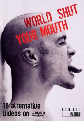 Various Artists - World shut your mouth