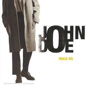 John Doe - Walk On