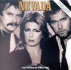 Nevada - Pictures In The Fire
