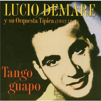 Lucio Demare - Tango Guapo