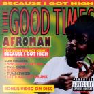 Afroman - Because I Go High
