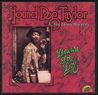 Hound Dog Taylor - Beware Of The Dog (Japan Edition)