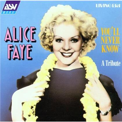 Alice Faye - You'll Never Know