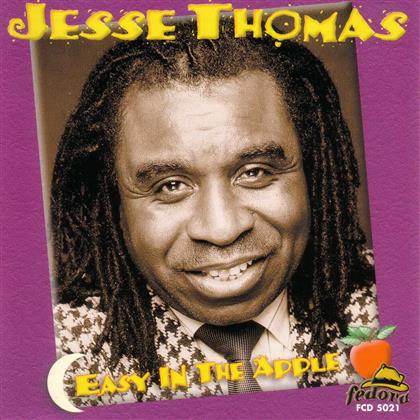 Jesse Thomas - Easy In The Apple