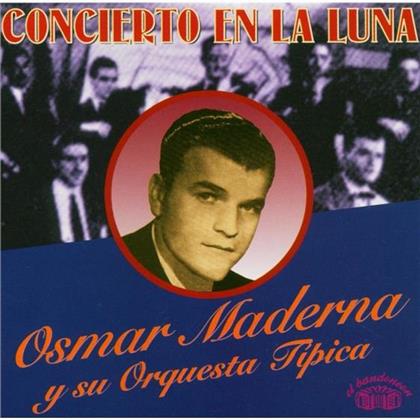 Osmar Maderna - Concierto En La Luna