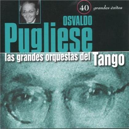 Osvaldo Pugliese - 40 Grandes Exitos (2 CDs)