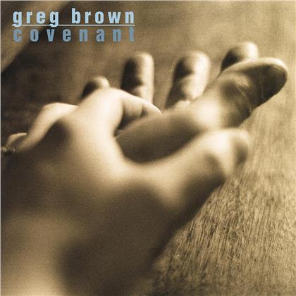 Greg Brown - Covenant
