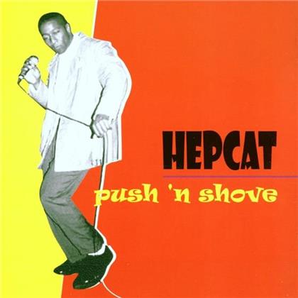 Hepcat - Push'n Shove