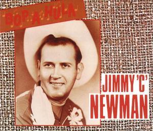 Jimmy C. Newman - Bop A Hula (2 CDs)