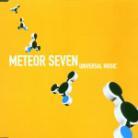 Meteor Seven - Universal Music