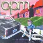 Opm - Menace To Sobriety
