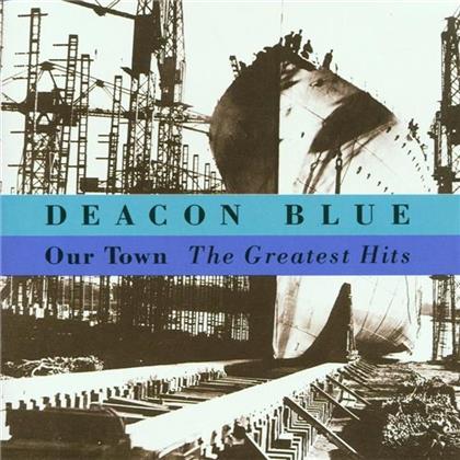 Deacon Blue - Our Town - Greatest Hits