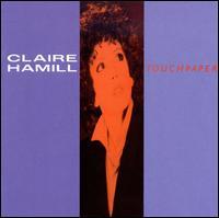 Claire Hamill - Touch Paper