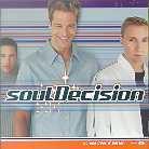 Soul Decision - No One Does It Better