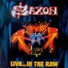 Saxon - Live...In The Raw