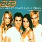 Atc - My Heart Beats Like A Drum