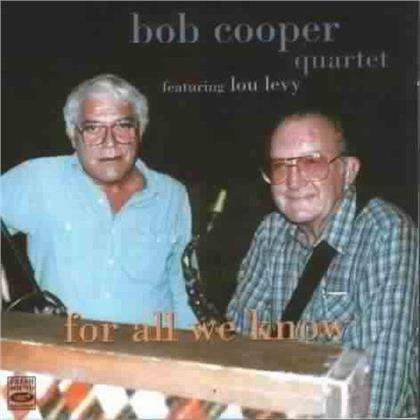 Bob Cooper - For All We Know