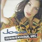 Josie - Unkunvenshunal Girl