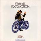 Siren - Strange Locomotion